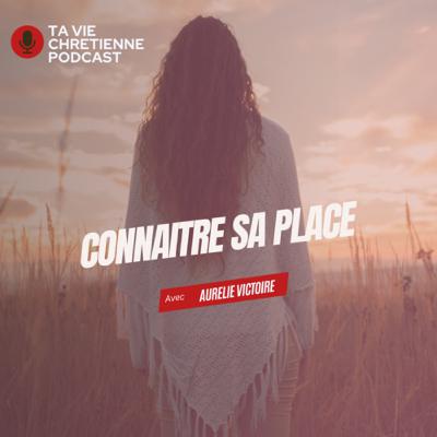 Connaître sa place- Monday Meditation
