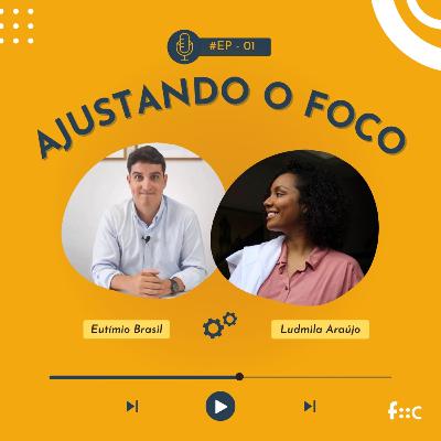 Ajustando o foco #01