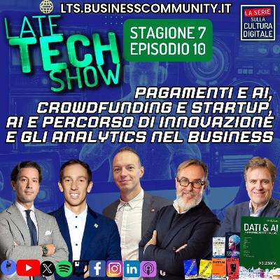 Pagamenti e AI, crowdfunding, AI e percorso di innovazione e gli analytics nel business - S07e10 Pagamenti e AI, crowdfunding, AI e percorso di innovazione e gli analytics nel business - S07e10