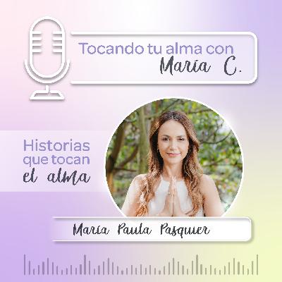 Historias que tocan el alma - María Paula Pasquier