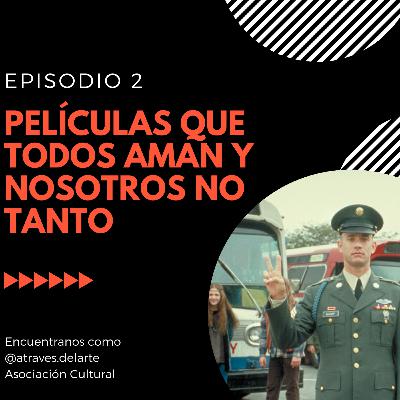 Películas que todos aman y nosotros no tanto Películas que todos aman y nosotros no tanto