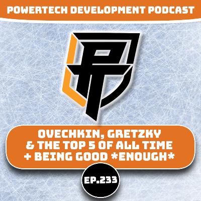 Ep.233 | Ovechkin BREAKS Gretzky's Record, Being Good *Enough*, OHL Draft Tips Ep.233 | Ovechkin BREAKS Gretzky's Record, Being Good *Enough*, OHL Draft Tips