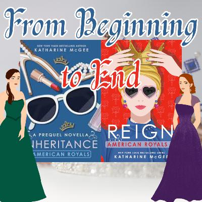 Inheritance & Reign - American Royals From Beginning to End