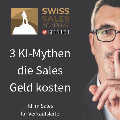Die 3 KI-Mythen die Sales Geld kosten