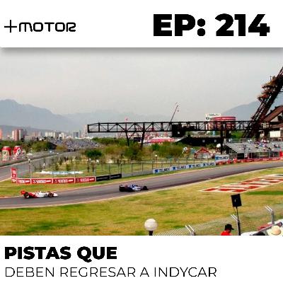IndyCar - Las pistas que deben volver