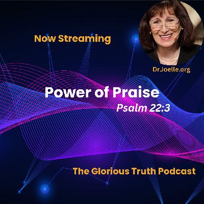 The Power of Praise
