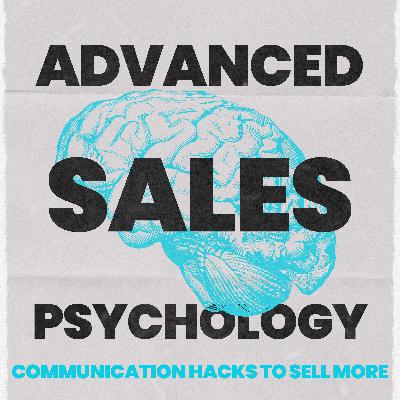 Sales Communication Secrets to Sell More in Fitness! [Advanced Psychology of Sales]
