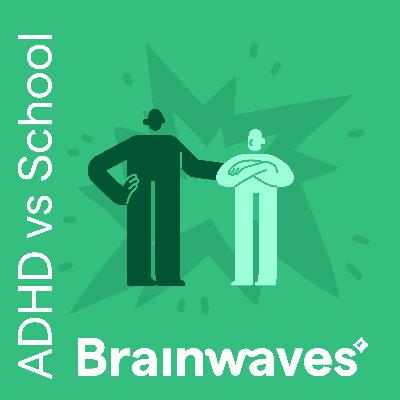 Why ADHD students fail in school and what you can do