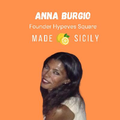 Anna Burgio: Hypeves Squares, Eventi, Pubbliche Relazioni, Trends