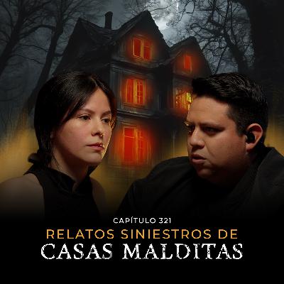 Casas Malditas Reales: Espíritus, Lamentos y Experiencias Paranormales