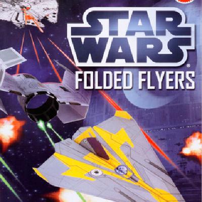 Read [ePub] BOOKS Star Wars Folded Flyers: Make 30 Paper Starfighters by Ben Harper