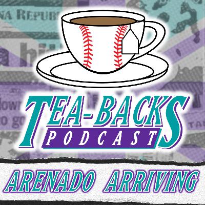 Arizona Acquires Arenado! | Tea-Backs Podcast Arizona Acquires Arenado! | Tea-Backs Podcast