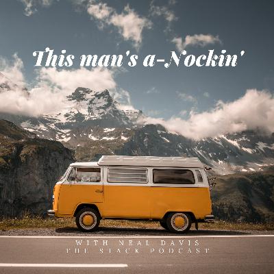 This Man's a-Nockin'