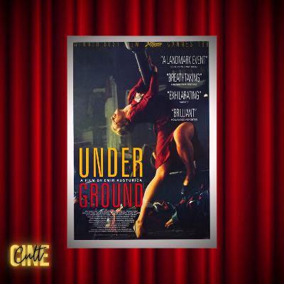 CineCult #15 - Underground (1995)