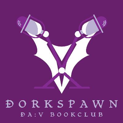 30 Dorkspawn || Veilguard Act Three