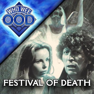 The Fourth Doctor Dies?! - Doctor Who: Festival of Death Book REVIEW - Who Wee Ood #74
