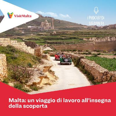 Malta: un viaggio di lavoro all’insegna della scoperta