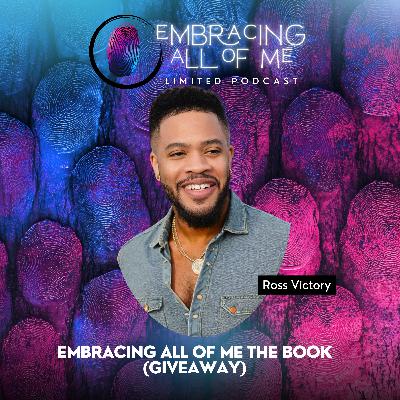 Embracing All of Me The Book (Giveaway)