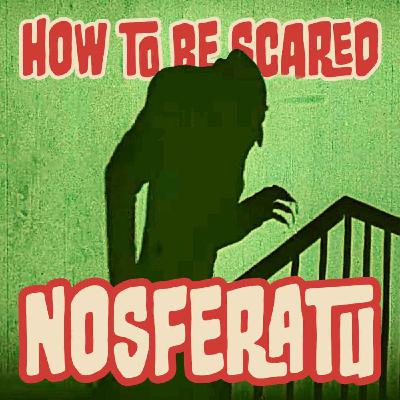 Ep: 16 Nosferatu (1922)