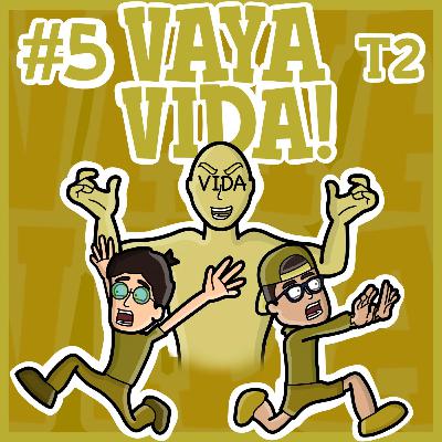 VAYA VIDA! con Tlalpa y Alexis - Cap.5 T2: Especial 1 año de Vaya Vida!