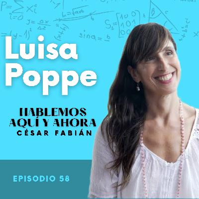 Descodificando tu propósito con Luisa Poppe -E58