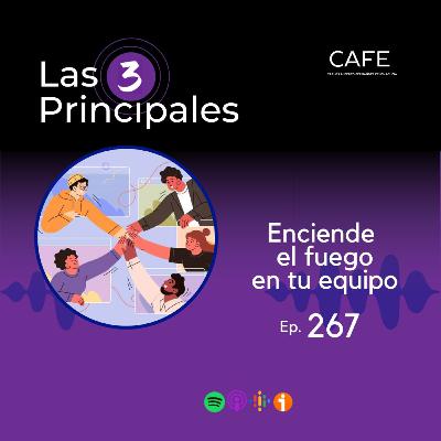 267- Enciende el fuego en tu equipo