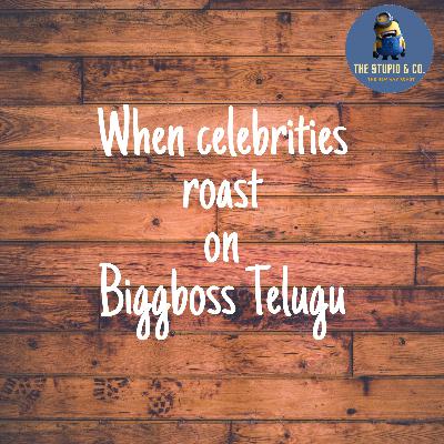 When celebrities roast Biggboss When celebrities roast Biggboss