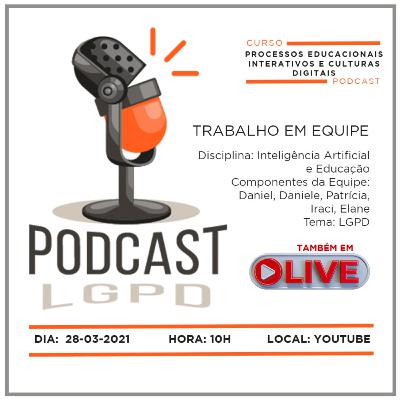 LGPD - Lei de Proteção de Dados