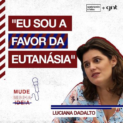 Eutanásia: você é a favor ou contra? | Mude Minha Ideia Eutanásia: você é a favor ou contra? | Mude Minha Ideia