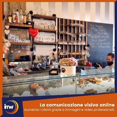 #52 - Comunicazione visiva: come aumentare i clienti con un servizio di foto e video professionale