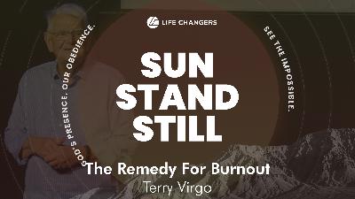 The Remedy For Burnout - Terry Virgo