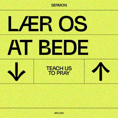 Teach us to Pray - Eric & Erika Andersson