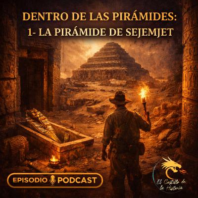 DENTRO DE LAS PIRAMIDES: 1- LA PIRAMIDE DE SEJEMJET DENTRO DE LAS PIRAMIDES: 1- LA PIRAMIDE DE SEJEMJET