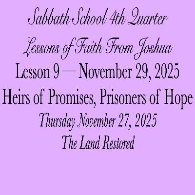 Heirs of Promises, Prisoners of Hope — The Land Restored