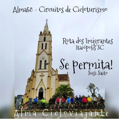 Alma58 Circuitos de Cicloturismo: Rota dos Imigrantes - Se permita! Alma58 Circuitos de Cicloturismo: Rota dos Imigrantes - Se permita!