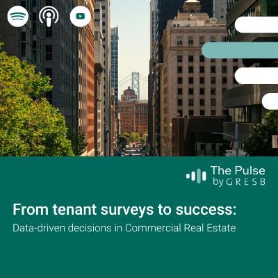 From tenant surveys to success: Data-driven decisions in Commercial Real Estate From tenant surveys to success: Data-driven decisions in Commercial Real Estate