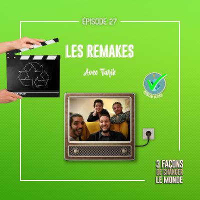 Les remakes