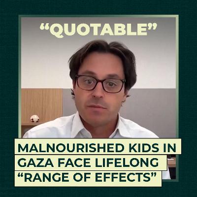 Malnourished kids in Gaza face lifelong “range of effects”