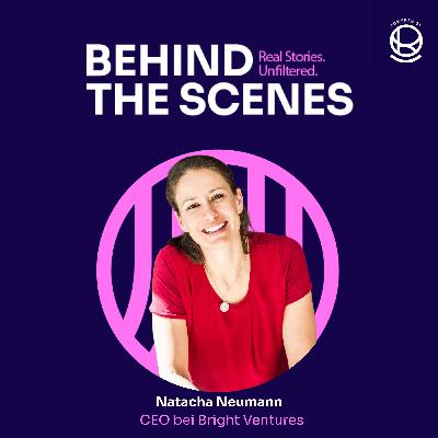 #39 Bright Ventures | Purpose, Pain & Neue Perspektiven | Natacha Neumann