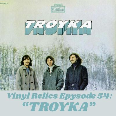 Rediscovering Troyka: The Self-Titled 1970 Canadian Psych-Rock Gem