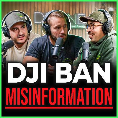 What’s Up with DJI Ban & Part 108? Let’s Dig Into It | The DroneOn Show Episode 23