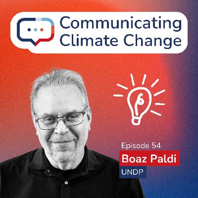 Crafting Award-Winning Climate Campaigns With Boaz Paldi
