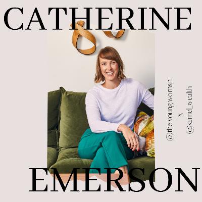 EP 15: Financial Confidence - A Conversation with Catherine Emerson