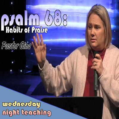 psalm 68: Habits of Praise
