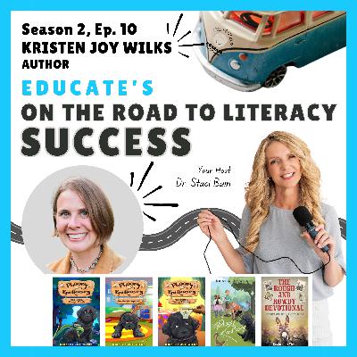 Season 2, Episode 10: A Joy-Filled Chat with Author Kristen Wilks