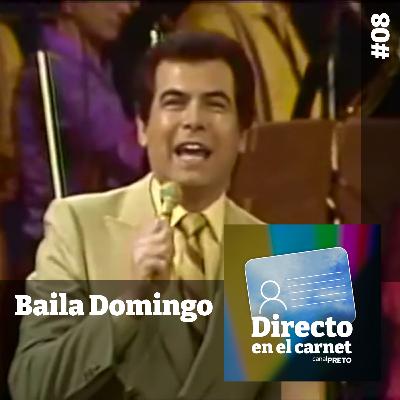 Directo en el Carnet #08: Baila Domingo