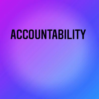Let’s Talk Accountability Let’s Talk Accountability