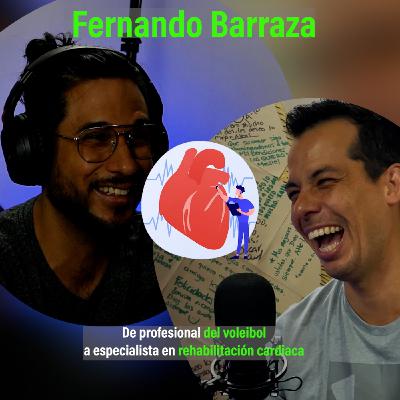 20 Humanízate. Fernando Barraza | Del voleibol profesional a la Fisioterapia cardíaca