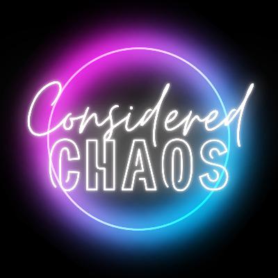 Considered Chaos Ep 4: Instagram Is Ours