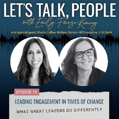 Leading Engagement in Times of Change